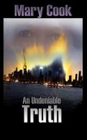 An Undeniable Truth 1097376656 Book Cover