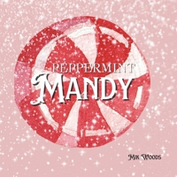 Peppermint Mandy B0CNCWTSSX Book Cover