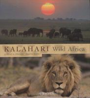 Kalahari: Wild Africa 3765815934 Book Cover