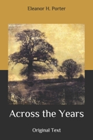 Across the Years 1517623170 Book Cover