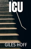 I.C.U. B0GG7HVSR4 Book Cover
