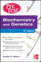Biochemistry and Genetics: PreTest Self-Assessment and Review (Pretest Series) 0071623485 Book Cover