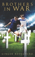 Brothers in War 0960008101 Book Cover
