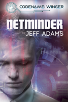 Netminder 173556804X Book Cover