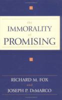 The Immorality of Promising 157392864X Book Cover