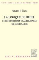 La Logique de Hegel Et Les Problemes Traditionnels de l'Ontologie 271160960X Book Cover