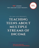 Teaching Teens About Multiple Streams of Income 1913310892 Book Cover