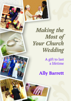 Making the Most of Your Church Wedding 0281070717 Book Cover