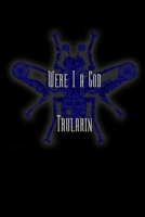 Were I a God B0F6KN4PDV Book Cover