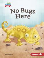 No Bugs Here 1541558669 Book Cover