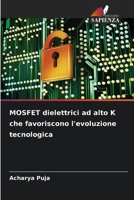 MOSFET dielettrici ad alto K che favoriscono l'evoluzione tecnologica (Italian Edition) 620705363X Book Cover