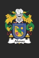 Alonso: Alonso Coat of Arms and Family Crest Notebook Journal (6 x 9 - 100 pages) 1692756958 Book Cover