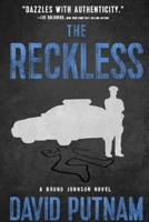 Reckless : A Bruno Johnson Thriller - Book 6 1968480137 Book Cover