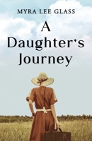 A Daughter's Journey B0DJT91MTX Book Cover