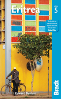 Eritrea, 4th (Bradt Travel Guide) 1784776769 Book Cover