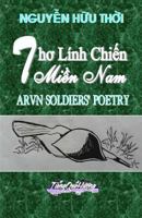 Tho Linh Chien Mien Nam: Arvn Soldiers' Poetry 1530793270 Book Cover