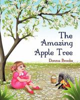 The Amazing Apple Tree 1941739792 Book Cover