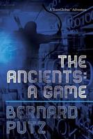 The Ancients: A Game 1481132857 Book Cover
