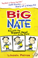 Big Nate: In a Class By Himself