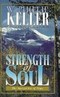 Strength of Soul: The Sacred Use of Time 0825429978 Book Cover