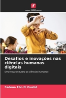 Desafios e inovações nas ciências humanas digitais 6209104878 Book Cover