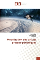 Modélisation des circuits presque-périodiques 6138476387 Book Cover