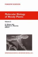 Molecular Biology of Woody Plants (Forestry Sciences) 0792362411 Book Cover