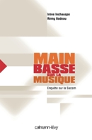 Main basse sur la musique (French Edition) 2702133673 Book Cover