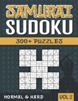 Samurai Sudoku: Sudoku Book for Adults with 300+ 5 in 1 Sudoku - Normal and Hard - Vol 2 B08P4SSY25 Book Cover
