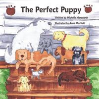 The Perfect Puppy 1937165655 Book Cover