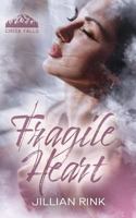 Fragile Heart Alternate Cover 1961790173 Book Cover