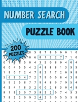 Number Seach Puzzle Book: Number Search Book with 250 Fun Number Find Puzzles For Adults, Seniors and all other Puzzle Fans 0018550967 Book Cover