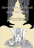 Stories from the Woods and Wild Places 1326560190 Book Cover