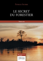 Le secret du forestier B0F661X5KZ Book Cover