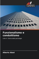 Funzionalismo e conduttismo (Italian Edition) 6206443477 Book Cover