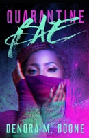 Quarantine Bae B087L8B8JG Book Cover