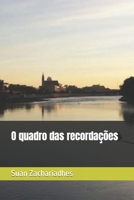O quadro das recordações B09VWG7V16 Book Cover
