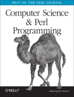 Computer Science & Perl Programming: Best of TPJ 0596003102 Book Cover