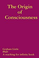 The Origin of Consciousness 1877341290 Book Cover