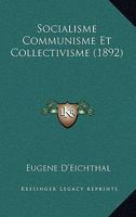 Socialisme Communisme Et Collectivisme (1892) 1160254184 Book Cover