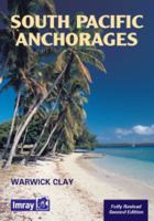 South Pacific Anchorages 2nd ed. 0852884826 Book Cover