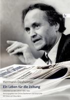 Ein Leben Fur Die Zeitung 3865203701 Book Cover