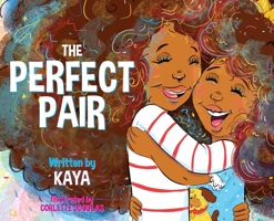 The Perfect Pair 0578501392 Book Cover