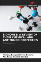 Sidnones: A Review of Their Chemical and Antitumor Properties 6207763386 Book Cover
