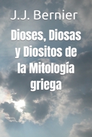 Dioses, Diosas y Diositos de la Mitología griega B0B5BMLRWD Book Cover