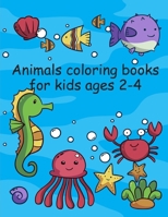 Animals coloring books for kids ages 2-4: Cute Chirstmas Animals, Funny Activity for Kids's Creativity 1710240059 Book Cover