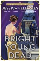 Bright Young Dead 1250170826 Book Cover