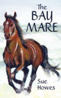 The Bay Mare 1844019292 Book Cover