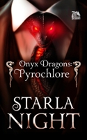 Onyx Dragons: Pyrochlore 1943110204 Book Cover