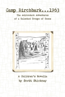 Camp Birchbark...1963 1312814888 Book Cover